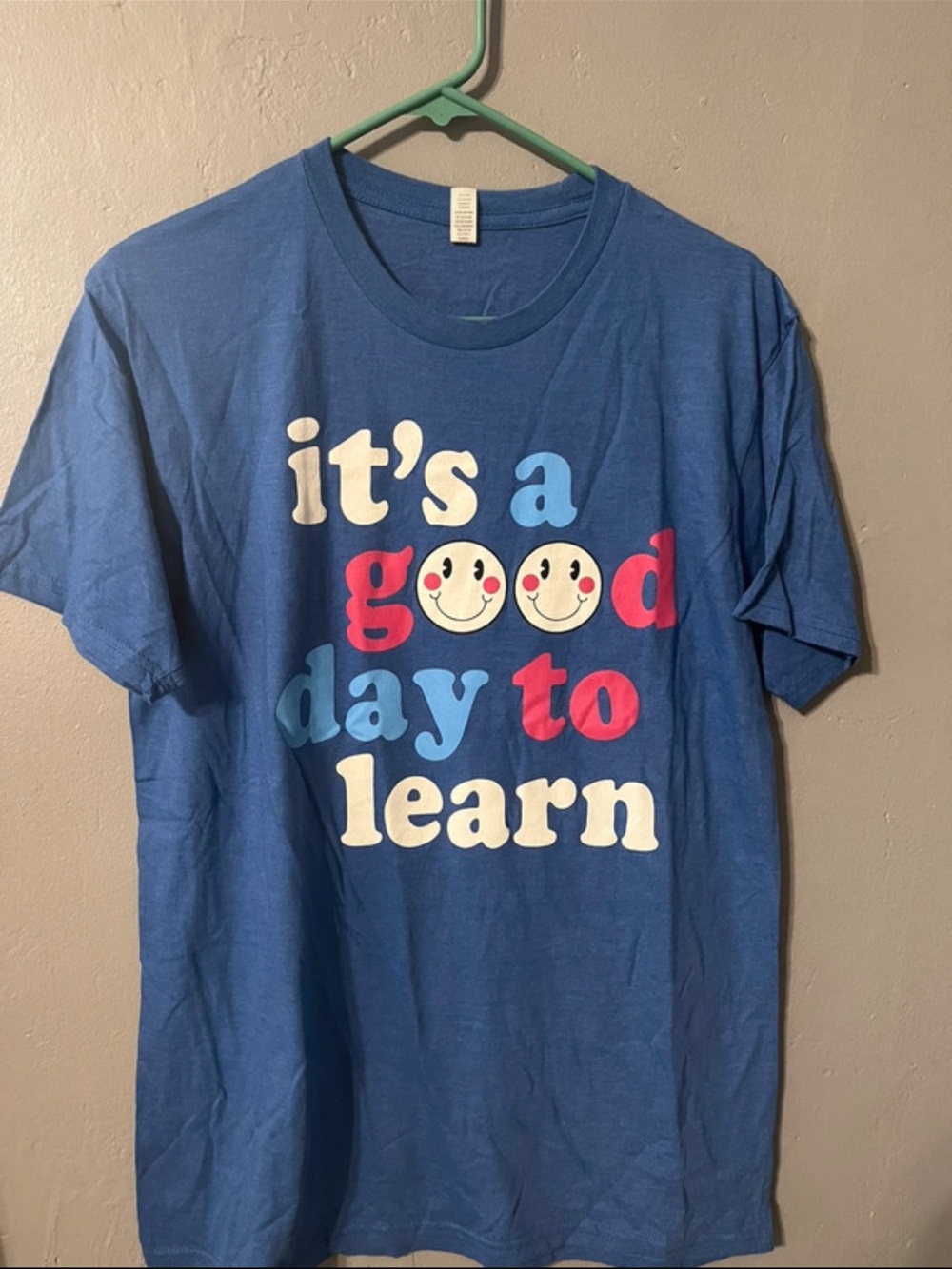 “It's a Good Day to Learn” Graphic Teacher Tee